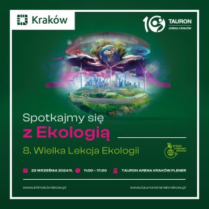 Spotkajmy się z&nbsp;Ekologią! 8. Wielka Lekcja Ekologii